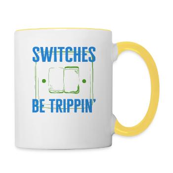Schalter Be Trippin', Elektrikerhemd, lustig - Tasse zweifarbig - Weiß/Gelb - Rechts