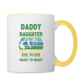Fathers Day Quote Daddy Daughter Not Always Eye Ey - Contrasting Mug - white/yellow - Right