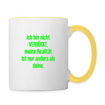 I'm not crazy – my reality is different - Contrasting Mug - white/yellow - Right