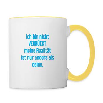 I'm not crazy – my reality is different - Contrasting Mug - white/yellow - Right