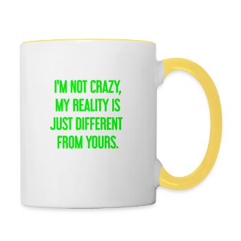 Je ne suis pas folle, ma réalité est différente - Mug contrasté - blanc/jaune - Droite