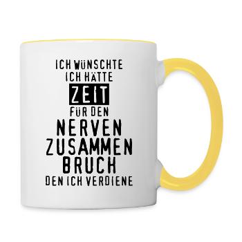 Nerven zusammenbruch nervig - Tasse zweifarbig - Weiß/Gelb - Rechts