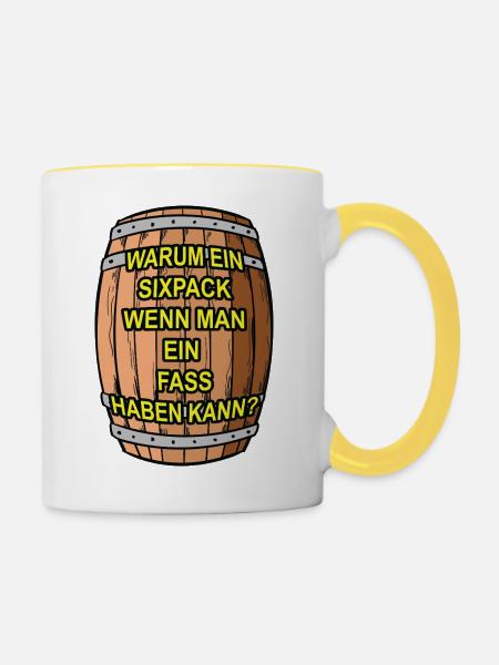 Sixpack? Ich nehm ein Fass - Tasse zweifarbig - Weiß/Gelb