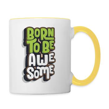 Born To Be Awesome - Contrasting Mug - white/yellow - Right