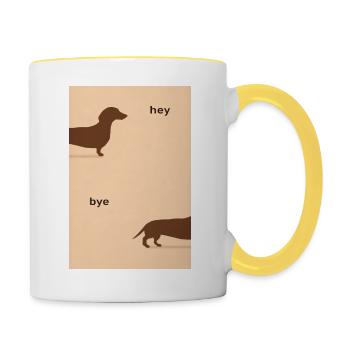 Hey Bye Dackel – Lustiges Hundeposter - Tasse zweifarbig - Weiß/Gelb - Rechts
