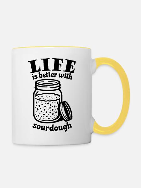 Life is better with sourdough - Tasse zweifarbig - Weiß/Gelb