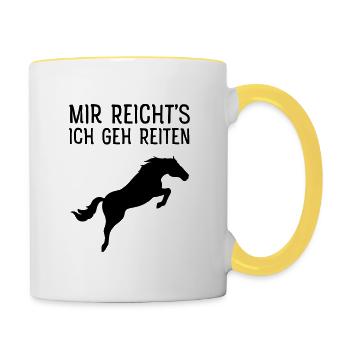 Mir Reicht's Ich Geh Reiten - Pferd Pferde Reiter - Tasse zweifarbig - Weiß/Gelb - Rechts