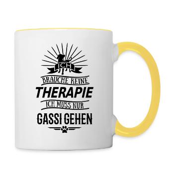 Ich brauche keine Therapie, Gassi gehen - Tasse zweifarbig - Weiß/Gelb - Rechts