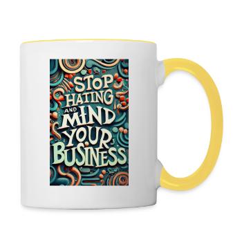 Stop Hating and Mind Your Business - Contrasting Mug - white/yellow - Right