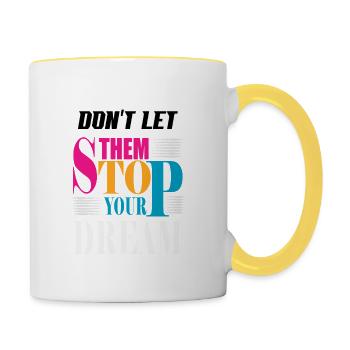 DON T LET THEM - Mug contrasté - blanc/jaune - Droite
