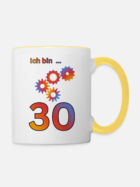 Ich bin 30: Bunte Getriebe-Kunst - Tasse zweifarbig - Weiß/Gelb