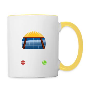Meine PV Anlage ruft an - ich muss los - Spruch - Tasse zweifarbig - Weiß/Gelb - Rechts