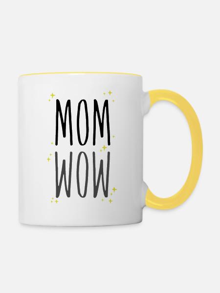 Mom is Wow - Tasse zweifarbig - Weiß/Gelb