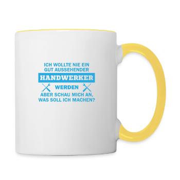 Ich wollte nie ein gut aussehender handwerker - Tasse zweifarbig - Weiß/Gelb - Rechts