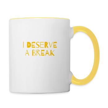 I deserve a break - Contrasting Mug - white/yellow - Right