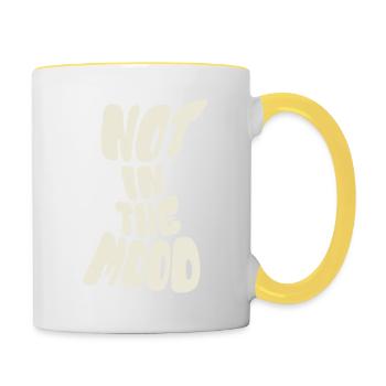Not in the Mood - Mood - Funky - Saying - Contrasting Mug - white/yellow - Right