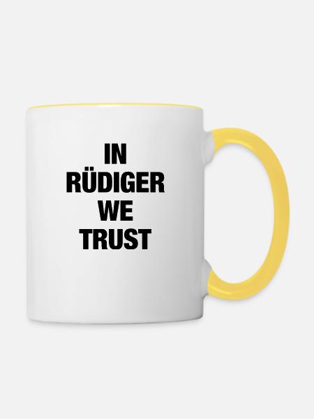 In Rüdiger we trust - Tasse zweifarbig - Weiß/Gelb