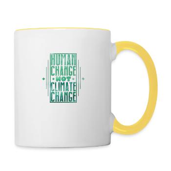 Human Change not climate Change - Tasse zweifarbig - Weiß/Gelb - Rechts