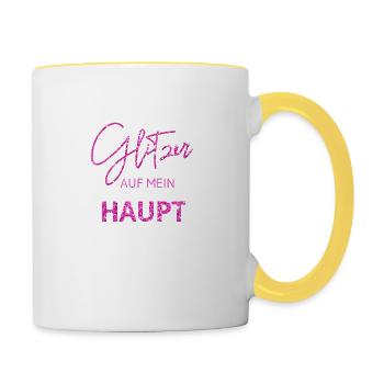 Glitzer auf mein Haupt! - Tasse zweifarbig - Weiß/Gelb - Rechts