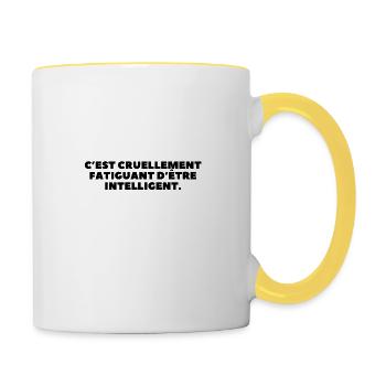 C'est cruellement fatiguant d'être intelligent - Mug contrasté - blanc/jaune - Droite
