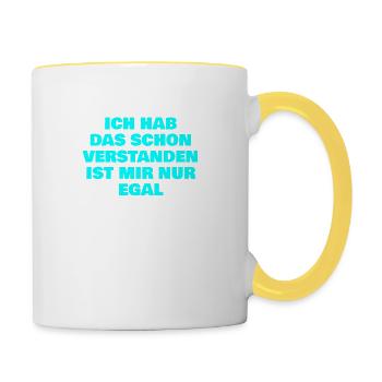 Ich hab das schon verstanden ist mir nur egal - Tasse zweifarbig - Weiß/Gelb - Rechts