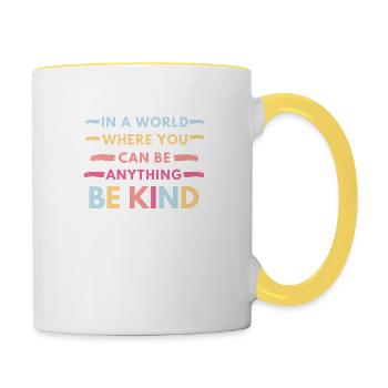 In a World where you can be anything - Tasse zweifarbig - Weiß/Gelb - Rechts