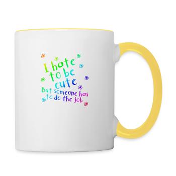 I hate being cute | funny | Saying - Contrasting Mug - white/yellow - Right