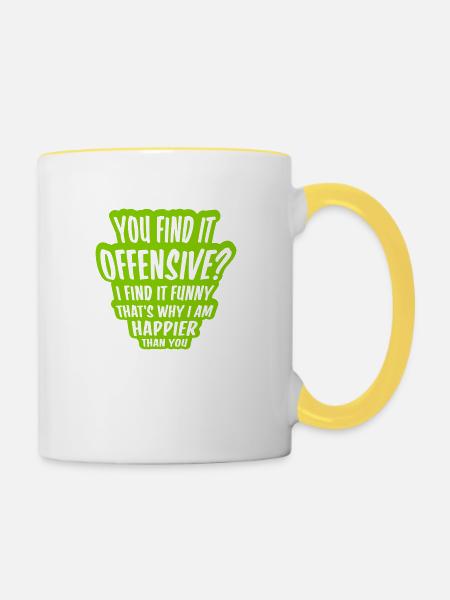 You find it offensive - Tasse zweifarbig - Weiß/Gelb