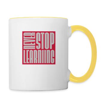 never stop learning Zitat - Tasse zweifarbig - Weiß/Gelb - Rechts