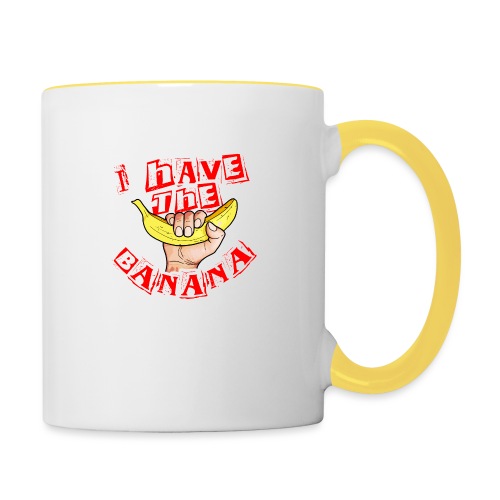 I have the banana - Mug contrasté