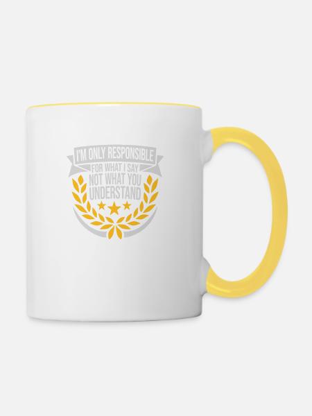 what I say Zitat - Tasse zweifarbig - Weiß/Gelb