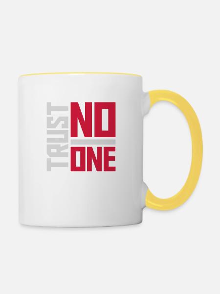 trust no one Zitat - Tasse zweifarbig - Weiß/Gelb