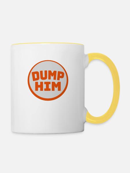 dump him Zitat Logo - Tasse zweifarbig - Weiß/Gelb