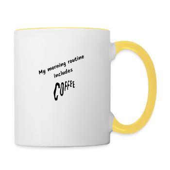 My Morning Routine Includes Coffee - Contrasting Mug - white/yellow - Right