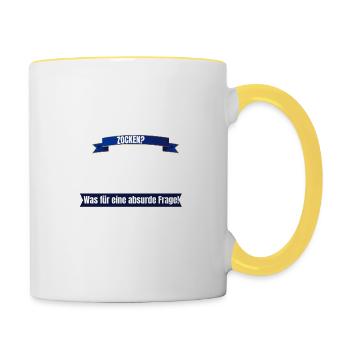 Zocken? Wasür eine absurde Frage - Tasse zweifarbig - Weiß/Gelb - Rechts