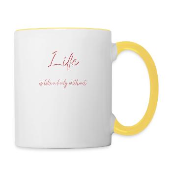 LA VIE SANS FOIE EST COMME UN CORPS SANS - Mug contrasté - blanc/jaune - Droite