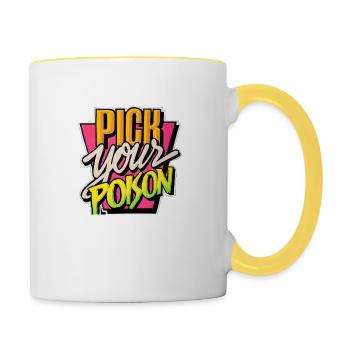 Pick Your Poison - Contrasting Mug - white/yellow - Right