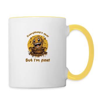 Everything's shit, but I'm fine! - Contrasting Mug - white/yellow - Right