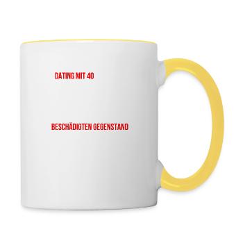 Mit 40 jemanden kennenlernen ist schwer - Tasse zweifarbig - Weiß/Gelb - Rechts