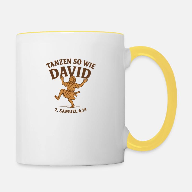Tanzen so wie David - Tasse zweifarbig - Weiß/Gelb