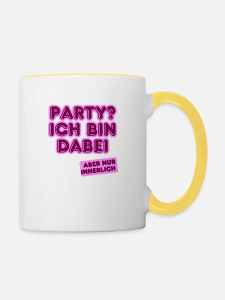 Party? Ich bin innerlich dabei. - Tasse zweifarbig - Weiß/Gelb