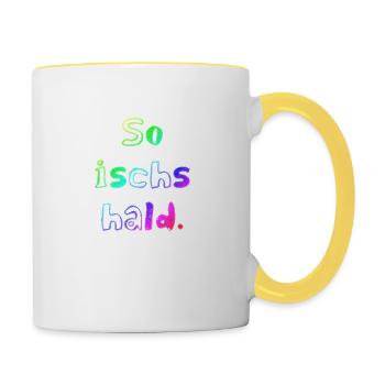 So ischs hald | badisch | schwäbisch | dialekt - Tasse zweifarbig - Weiß/Gelb - Rechts
