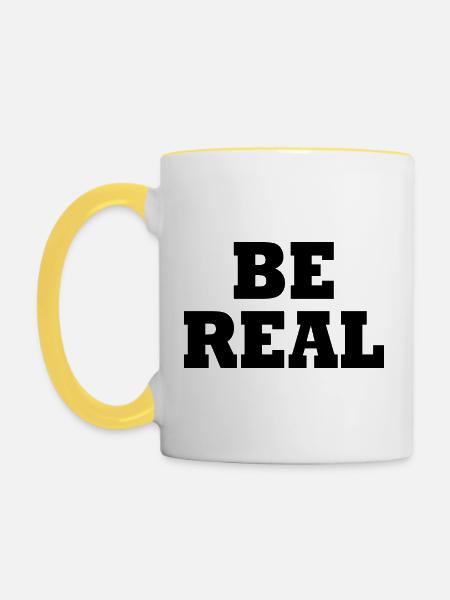 Be real - Tasse zweifarbig - Weiß/Gelb