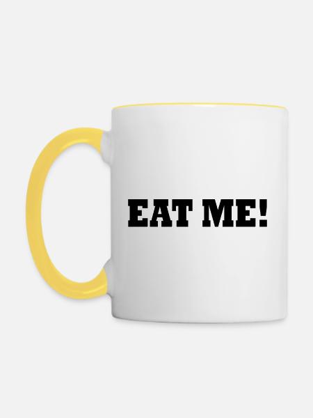 Eat me - Tasse zweifarbig - Weiß/Gelb