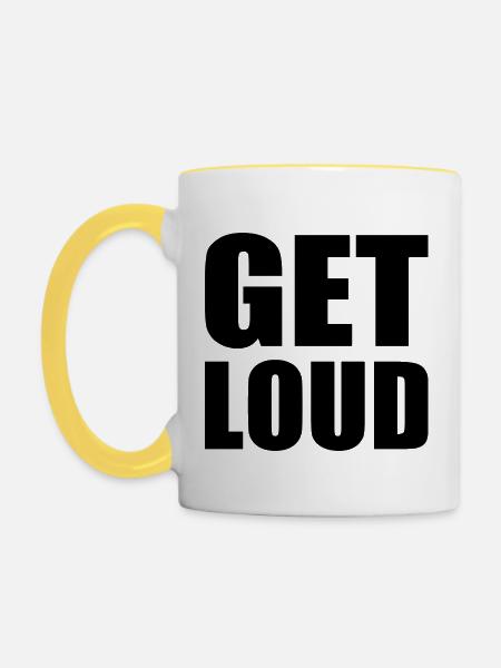 Get loud - Tasse zweifarbig - Weiß/Gelb