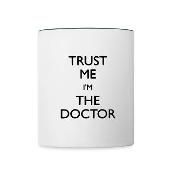 Croyez-moi, je suis le docteur - Mug contrasté - blanc/vert foncé - Devant