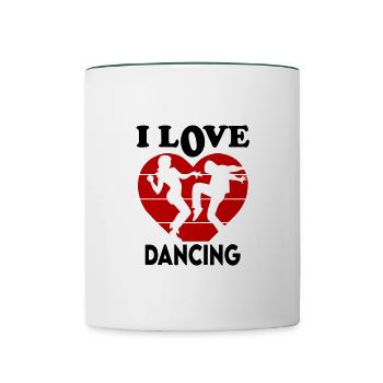 I Love Dancing Ich liebe tanzen Tanzschule - Tasse zweifarbig - Weiß/Dunkelgrün - Vorne