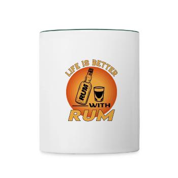 Rum Alkohol Alcohol Saufen Life is Better - Tasse zweifarbig - Weiß/Dunkelgrün - Vorne