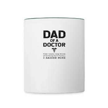 Fier Papa D'un Docteur Père Fils Fille Cadeau - Mug contrasté - blanc/vert foncé - Devant