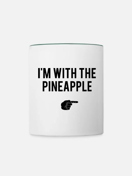 pineapple lustig spruch - Tasse zweifarbig - Weiß/Dunkelgrün